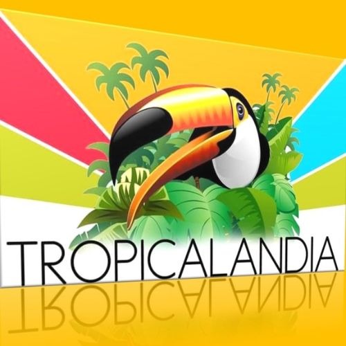 Tropicalandia